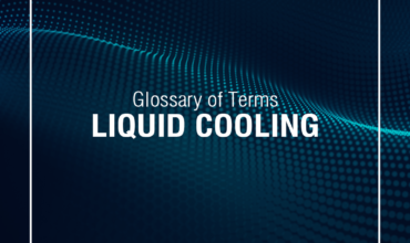 Liquid Cooling Glossary