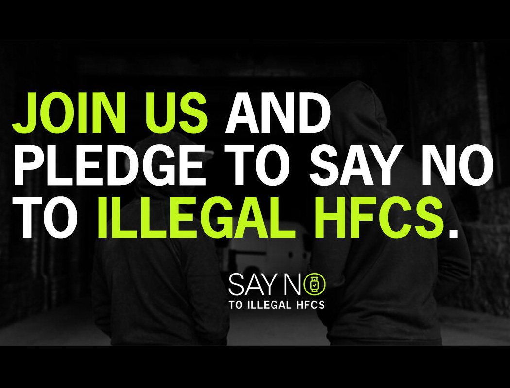 Will you say no to illegal HFCs?